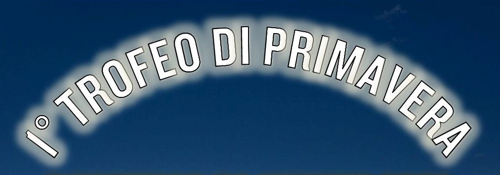 Trofeo di Primavera I edizione