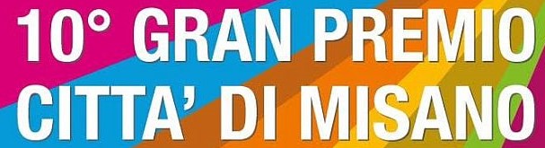 10° GRAN PREMIO CITTÀ DI MISANO
