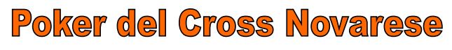 POKER DEL CROSS NOVARESE XXI EDIZIONE
