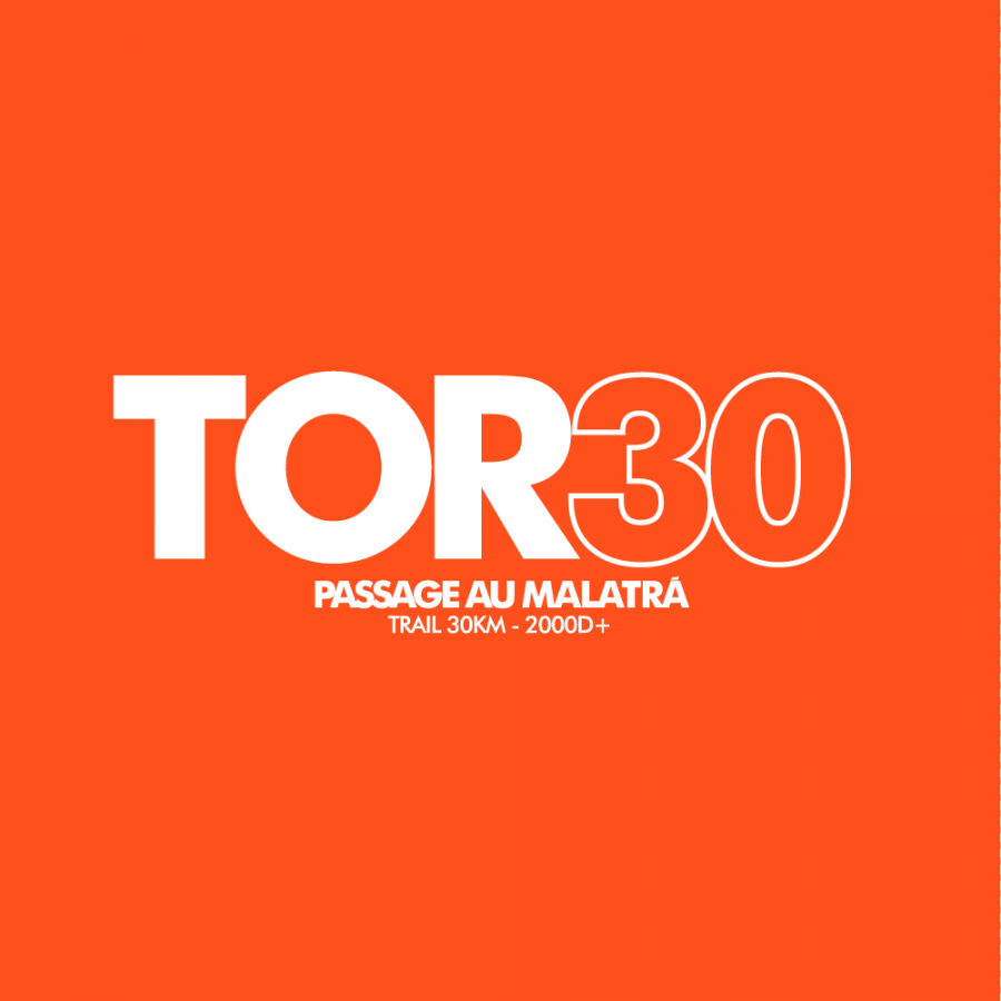 TOR30 - PASSAGE AU MALATRÀ