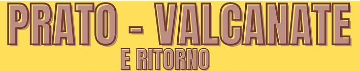 18° Giro Sull'Acquedotto Storico - Prato-Val Canate e Ritorno