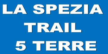 2° La Spezia Trail 5 Terre