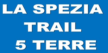 2° LA SPEZIA TRAIL 5 TERRE