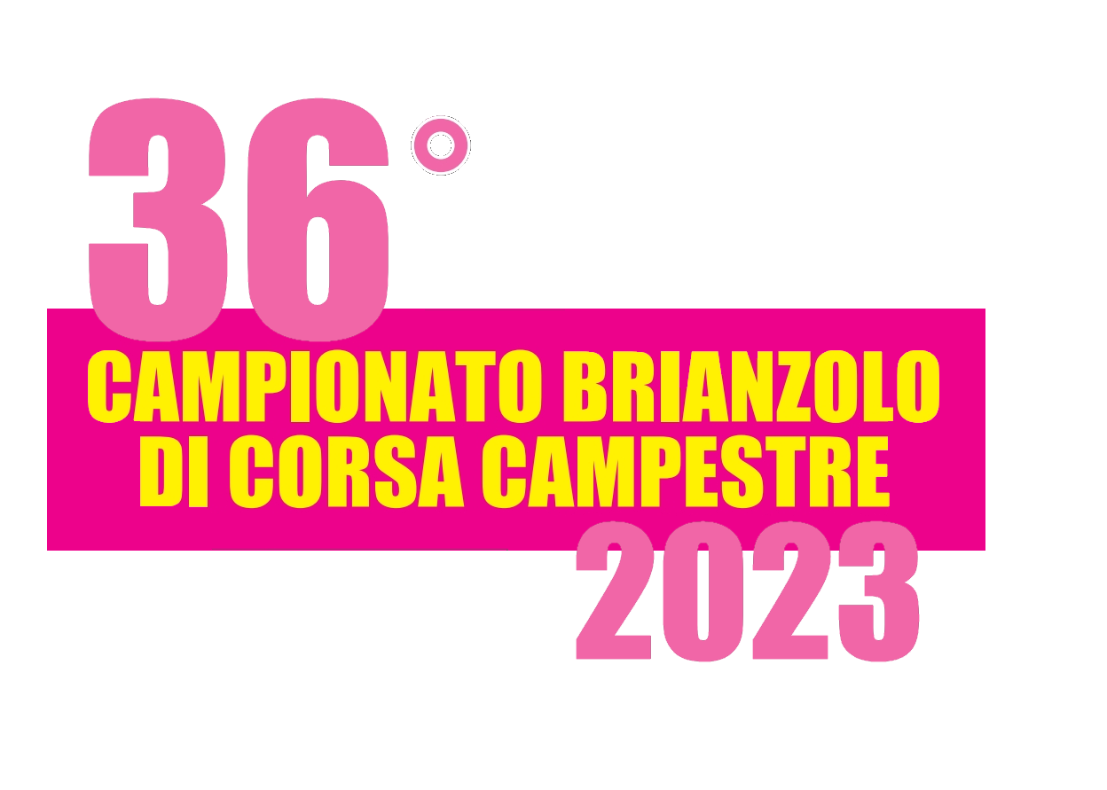 CAMPIONATO BRIANZOLO DI CORSA CAMPESTRE 1^ PROVA XXXVI EDIZIONE