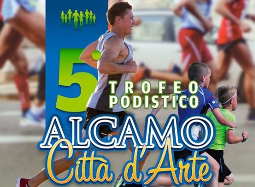 TROFEO PODISTICO ALCAMO CITTÀ D'ARTE V EDIZIONE