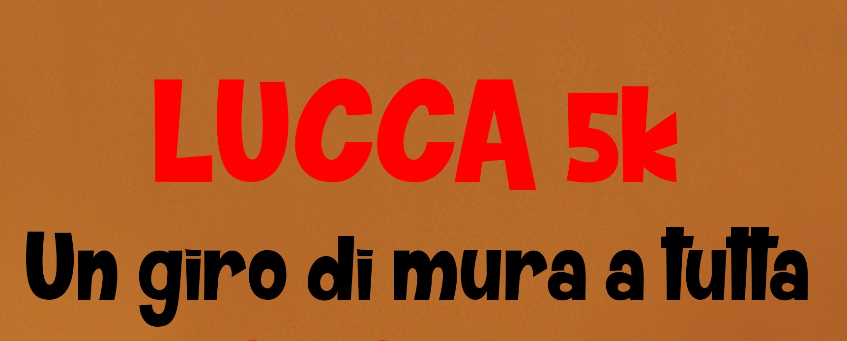 GIRO DI MURA A TUTTA