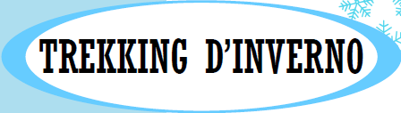 TREKKING D'INVERNO I EDIZIONE
